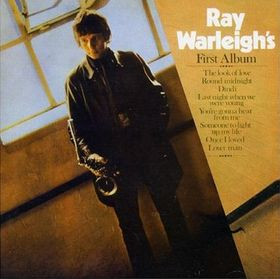 Ray Warleigh's First Album