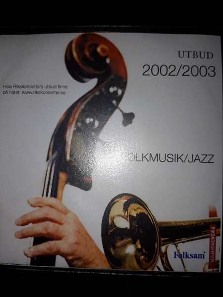 Utbud 2002/2003 - Folkmusik/Jazz