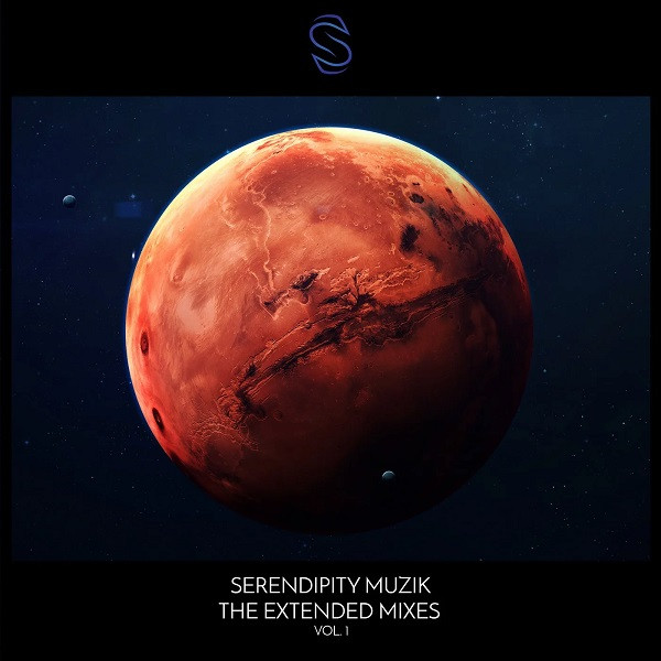 Serendipity Muzik: The Extended Mixes - Vol. 1