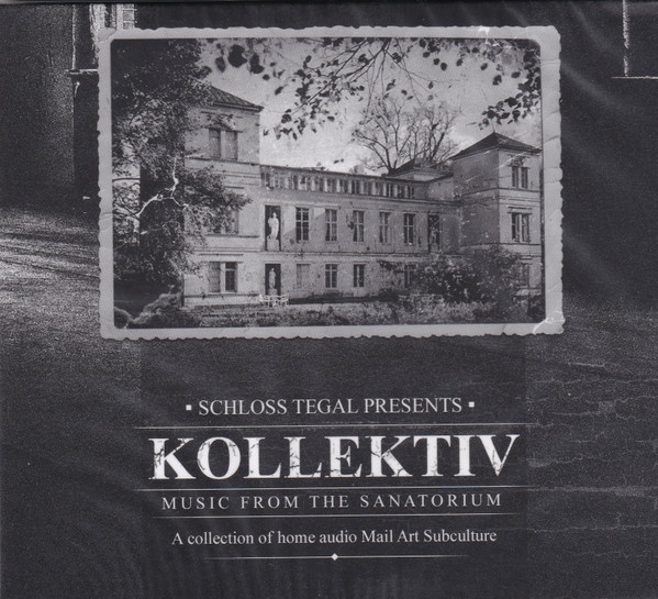 Kollektiv. Music From The Sanatorium