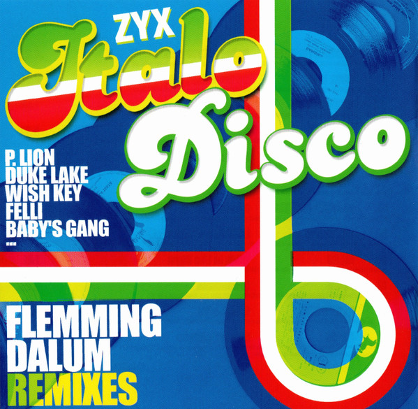 ZYX Italo Disco: Flemming Dalum Remixes