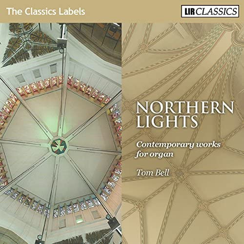 Northern Lights: Contemporary Works For Organ