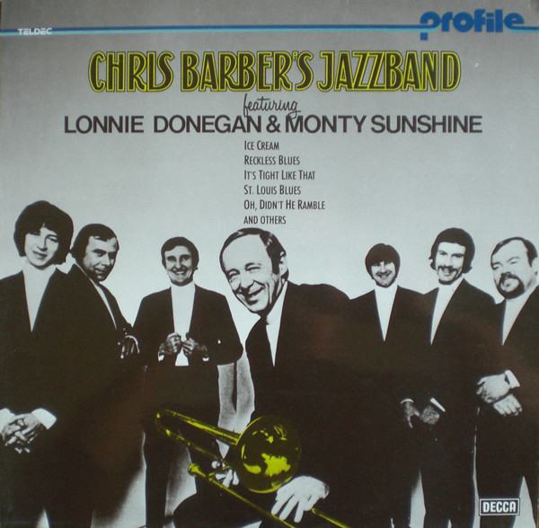 Chris Barber's Jazzband Featuring Lonnie Donegan & Monty Sunshine