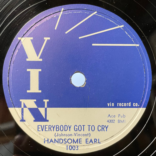 Everybody Got To Cry / I Met A Stranger