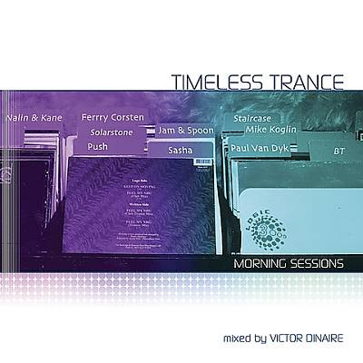 Timeless Trance Morning Sessions