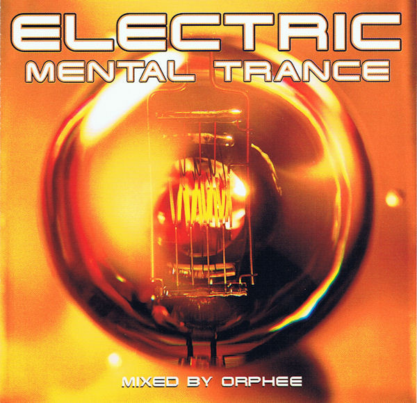 Electric Mental Trance