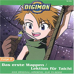 Folge 8 - Das Erste Wappen / Lektion Für Taichi