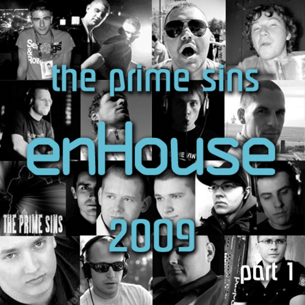 enHouse 2009 (Part 1)