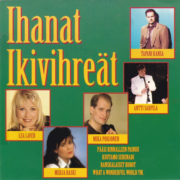 Ihanat Ikivihreät