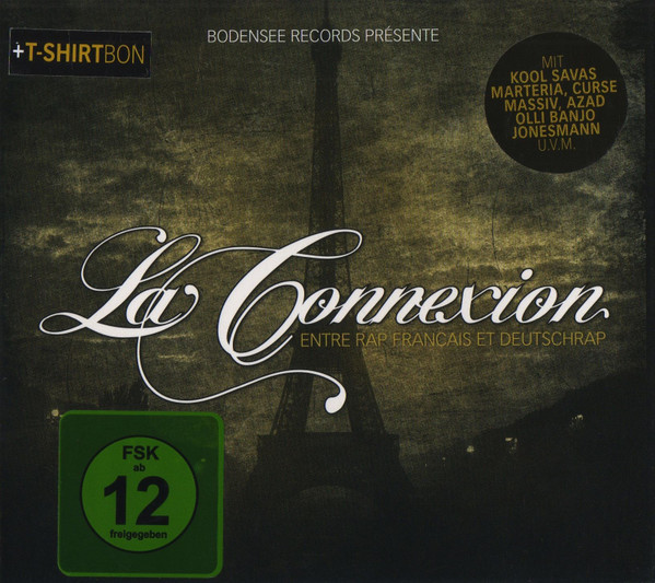 La Connexion - Entre Rap Francais Et Deutschrap