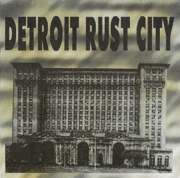 Detroit Rust City
