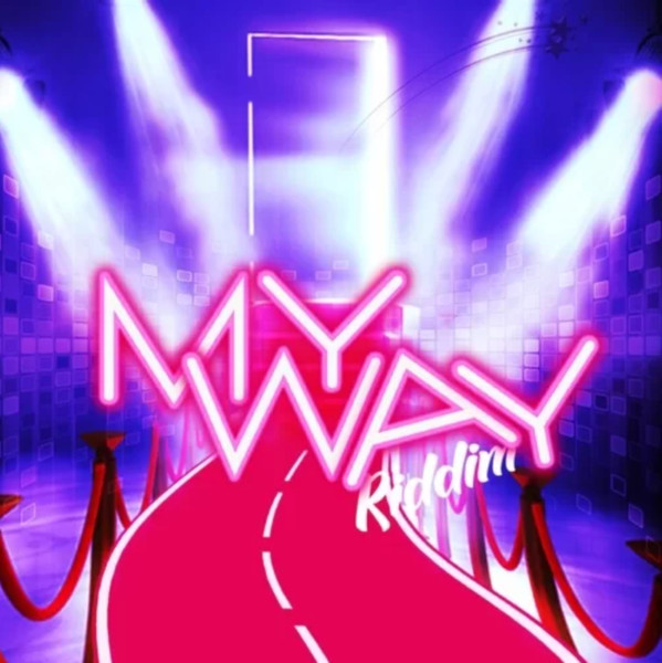 My Way Riddim