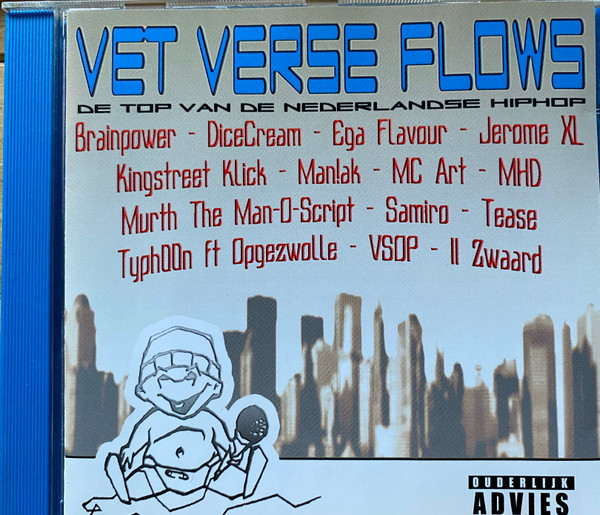 Vet Verse Flows - De Top Van De Nederlandse Hiphop