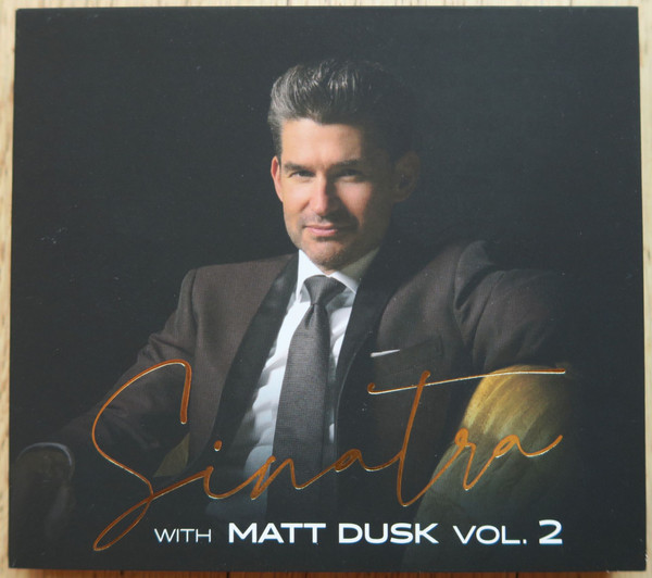 Sinatra With Matt Dusk Vol.2