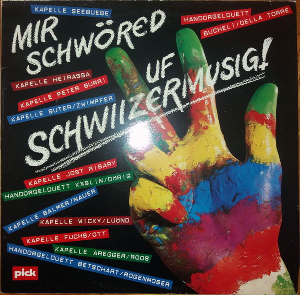 Mir Schwöred Uf Schwiizermusig!