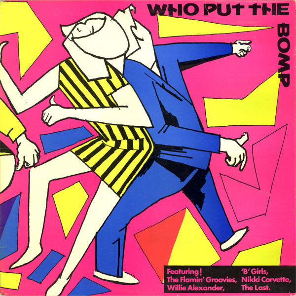 Who Put The Bomp?
