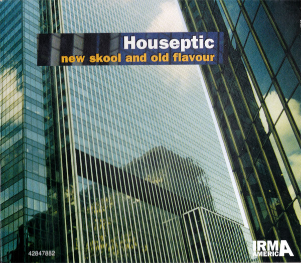 Houseptic - New Skool And Old Flavour