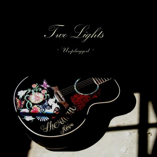 Two Lights - Unplugged