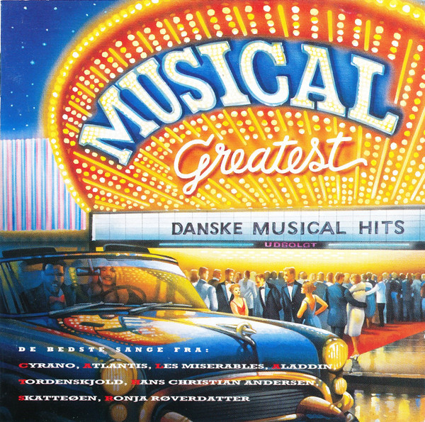 Musical Greatest - Danske Musical Hits