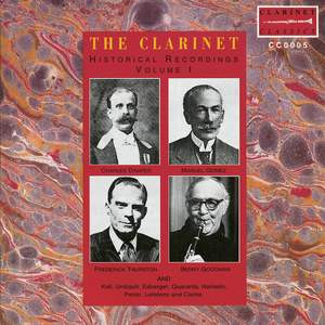 The Clarinet - Historical Recordings - Volume I
