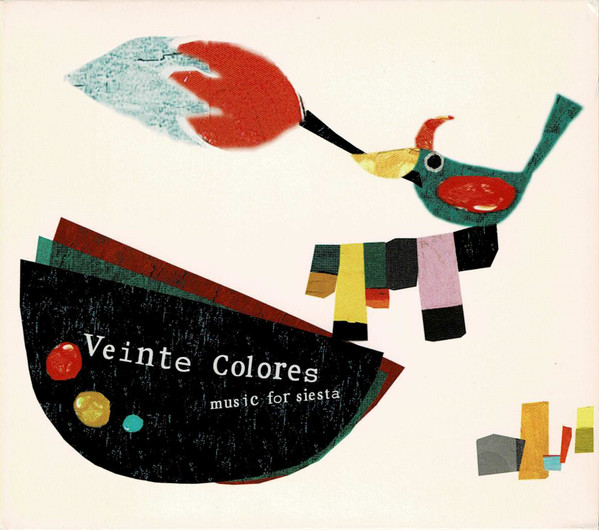 Veinte Colores (Music For Siesta)