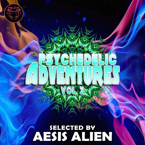 Psychedelic Adventures - Vol 3