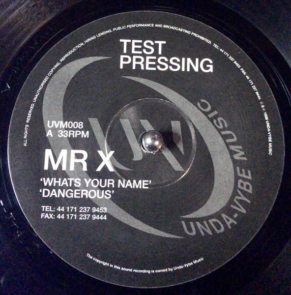 What's Your Name / Dangerous / Find Away