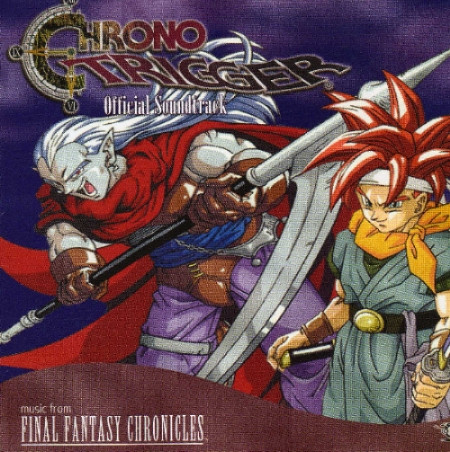 Chrono Trigger Official Soundtrack (Music From Final Fantasy Chronicles)