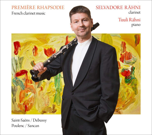 Première Rhapsodie: French Clarinet Music