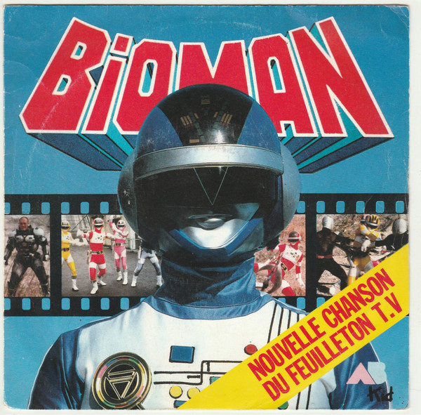 Bioman (Nouvelle Chanson Du Feuilleton T.V.)