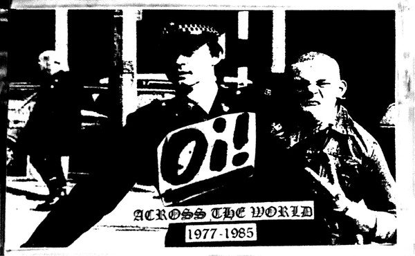 Oi! Across The World 1977-1985