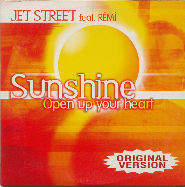 Sunshine (Open Up Your Heart)