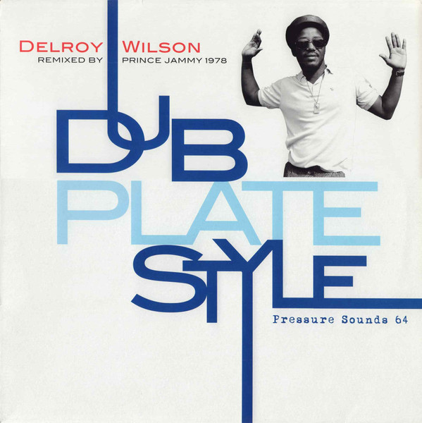 Dub Plate Style