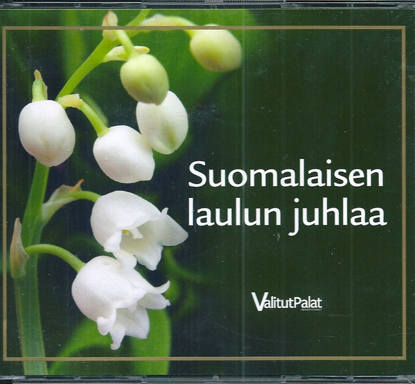 Suomalaisen Laulun Juhlaa