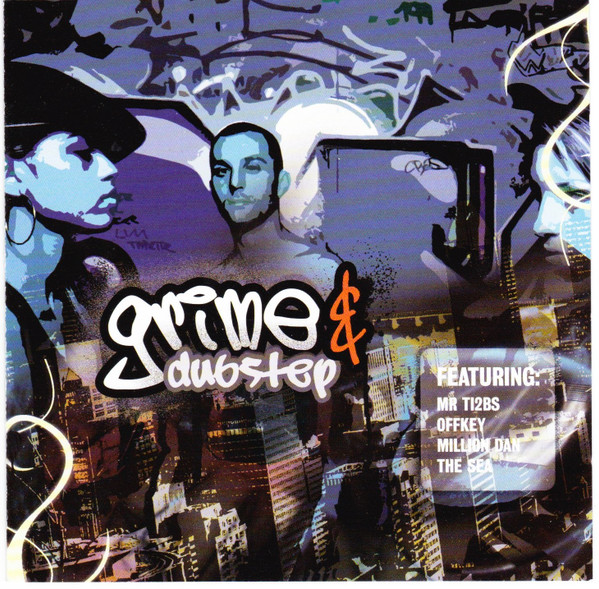 Grime & Dubstep