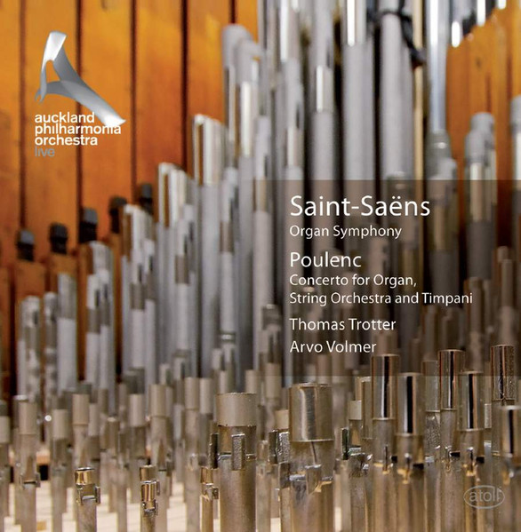 Saint-Saëns: Organ Symphony; Poulenc: Concerto For Organ
