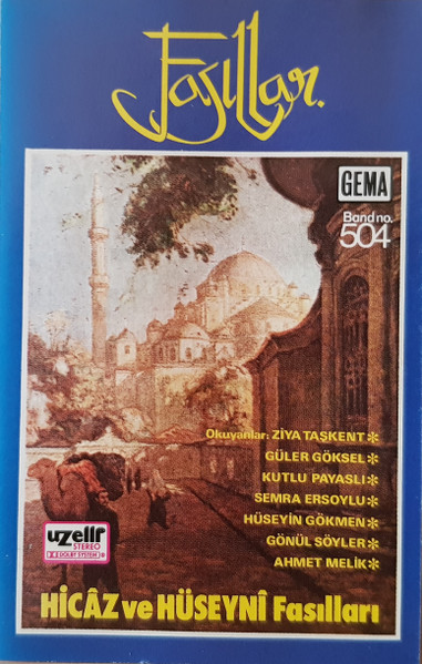 Hicâz Ve Hüseynî Fasılları