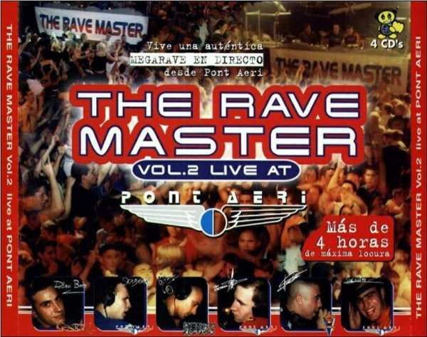 The Rave Master Vol. 2 Live At Pont Aeri