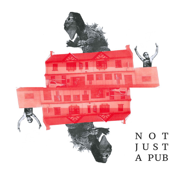 Not Just A Pub - A Fundraising Compilation for the Brisbane Hotel 