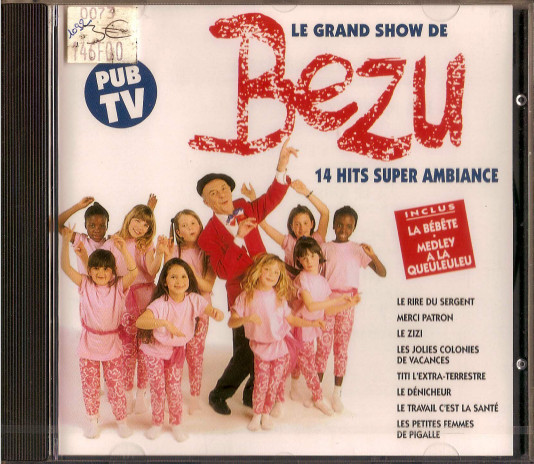 Le Grand Show De Bezu