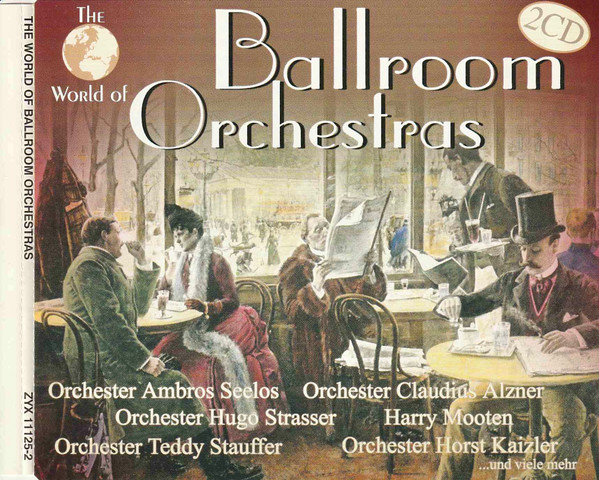 The World Of Ballroom Orchestras