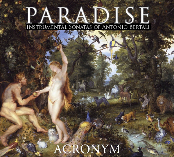 Paradise (Instrumental Sonatas Of Antonio Bertali)