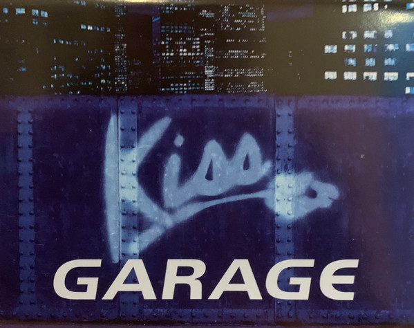 Kiss Garage