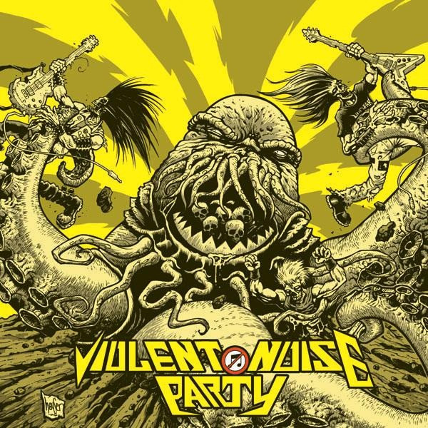 Violent Noise Party: International Blast Fighter Compilation