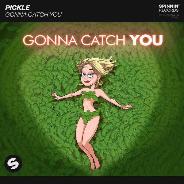 Gonna Catch You