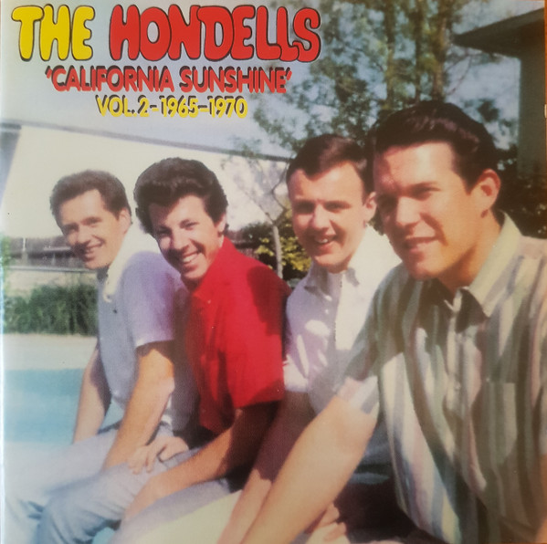 The Hondells Vol.2: 1965 - 1970 California Sunshine