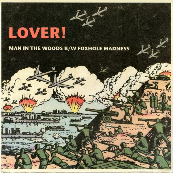 Man In The Woods / Foxhole Madness
