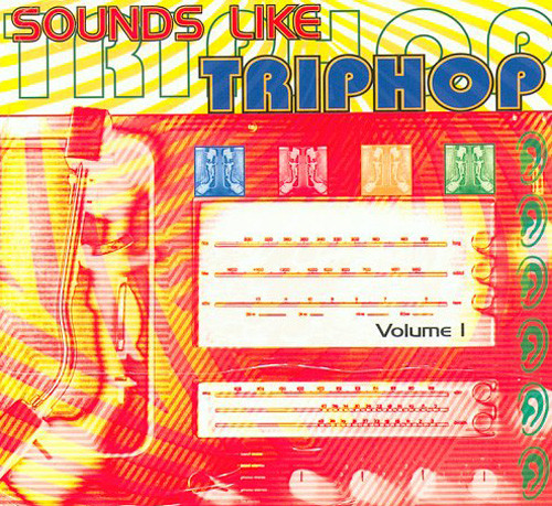 Sounds Like Triphop Volume 1