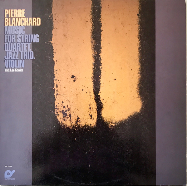 Music For String Quartet, Jazz Trio And Lee Konitz