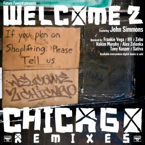 Welcome 2 Chicago Remixes